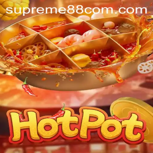 Exploring the Exciting World of Hotpot: A Supreme88 Adventure