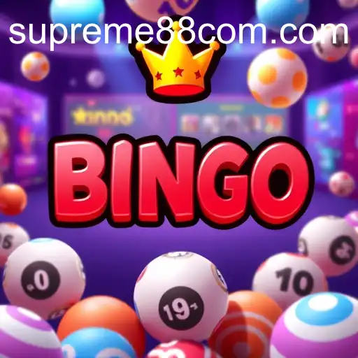 Exploring the World of Online Bingo With SUPREME88