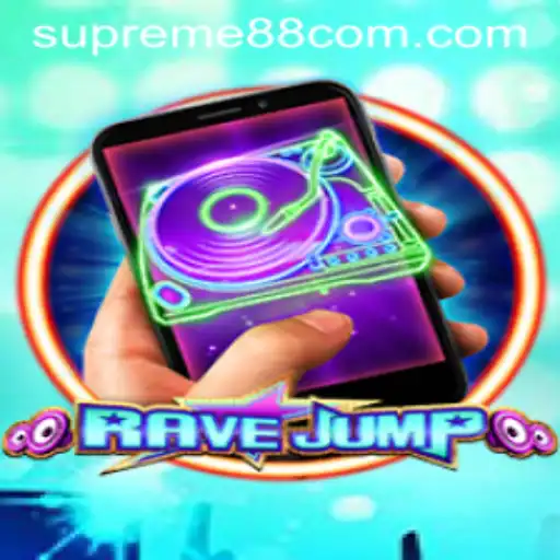 RaveJumpmobile: An Exciting New Gaming Experience with SUPREME88